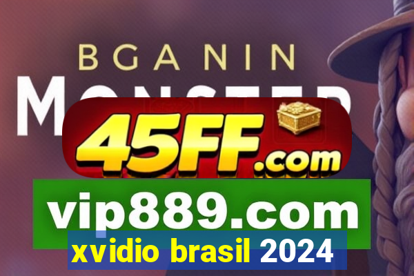 xvidio brasil 2024